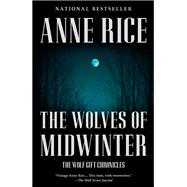 The Wolves of Midwinter The Wolf Gift Chronicles