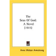 Seas of God : A Novel (1915)