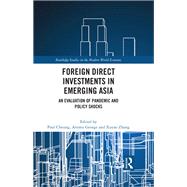 Foreign Direct Investments in Emerging Asia