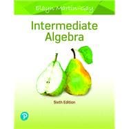 Intermediate Algebra, Loose-Leaf Edition Plus MyLab Math with Pearson eText -- Access Card Package