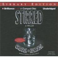 Stirred: Library Edition