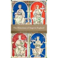 The Historians of Angevin England,9780198769965