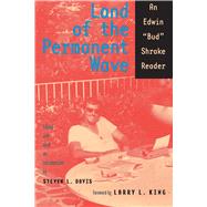 Land of the Permanent Wave