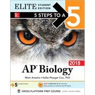 5 Steps to a 5: AP Biology 2018 Elite Student Edition