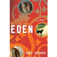 Eden : A Novel