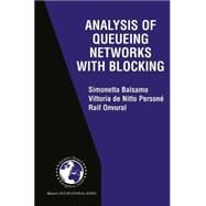 Analysis of Queueing Networks With Blocking