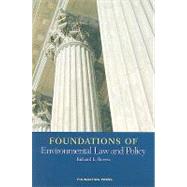 Foundations of Environmental Law and Policy