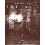 The War for Ireland 1913–1923