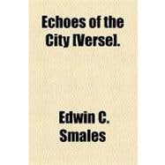 Echoes of the City