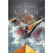 The Last Prince of Atlantis