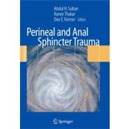 Perineal and Anal Sphincter Trauma