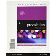 Precalculus Graphs and Models, A Right Triangle Approach, Books a la Carte Edition plus MyLab Math with Pearson eText -- 24-Month Access Card Package