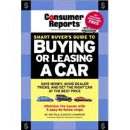 Smart Buyer's Guide to Buying or Leasing A Car