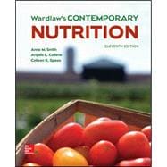 Wardlaw's Contemporary Nutrition [Rental Edition]