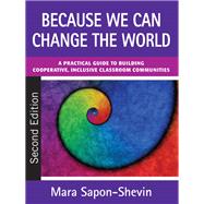 Because We Can Change the World