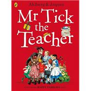 Mr Tick the Teacher