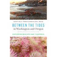 Between the Tides in Washington and Oregon