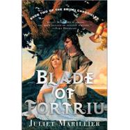 Blade of Fortriu Book Two of The Bridei Chronicles
