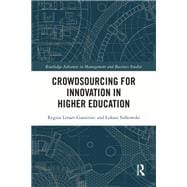 Crowdsourcing for Innovation in Higher Education