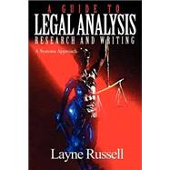 A Guide to Legal Analysis, Research and Writing: A Systems Approach