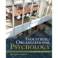 Industrial/Organizational Psychology : An Applied Approach