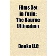 Films Set in Turin : The Bourne Ultimatum