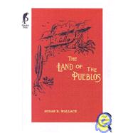 The Land Of The Pueblos: A Medley