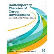 Contemporary Theories of Career Development: International Perspectives