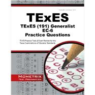 Texes Generalist Ec-6 Practice Questions