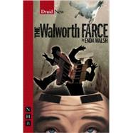 Walworth Farce/New Electric Ballr