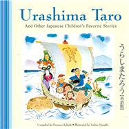Urashima Taro : And Other Japanese Children's Favorite Stories