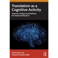 Translation as a Cognitive Activity