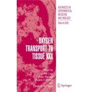 Oxygen Transport to Tissue Xxx