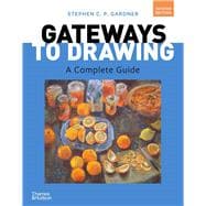 Gateways to Drawing: A Complete Guide (with Ebook and Videos)