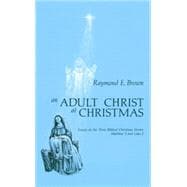 An Adult Christ at Christmas