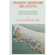 Pragmatic Engineering and Lifestyle