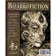 The Magazine of Bizarro Fiction: Issue Three