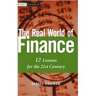 The Real World of Finance: 12 Lessons for the 21st Century