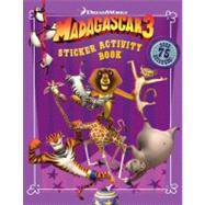 Madagascar 3: Sticker Activity Book