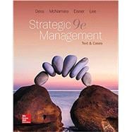 Loose Leaf for Strategic Management: Text and Cases