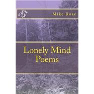 Lonely Mind Poems
