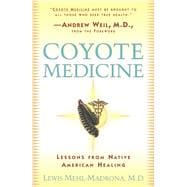 Coyote Medicine Coyote Medicine