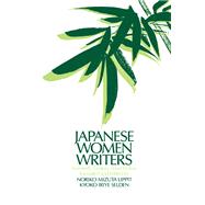Japanese Women Writers: Twentieth Century Short Fiction