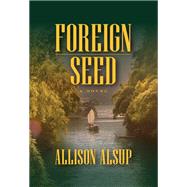 Foreign Seed