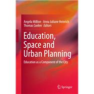 Education, Space and Urban Planning