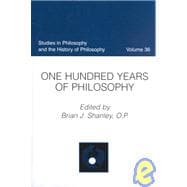 One Hundred Years of Philosophy