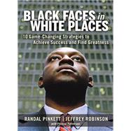 Black Faces in White Places