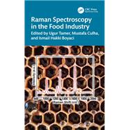 Raman Spectroscopy in the Food Industry