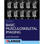 Basic Musculoskeletal Imaging, Second Edition