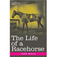 The Life of a Racehorse